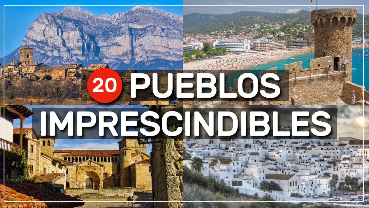 Los 20 Mejores Pueblos de Montaña de España Descubre los Paisajes Más