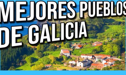 Descubre los 15 Pueblos Pesqueros Más Bellos de Galicia: Una Guía de Lugares Imperdibles