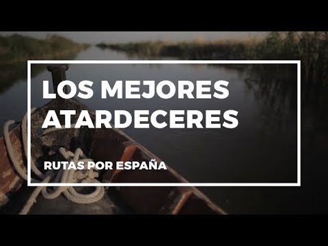 Los 20 Atardeceres Más Bellos de España: ¡Admira la Belleza de Nuestro País!