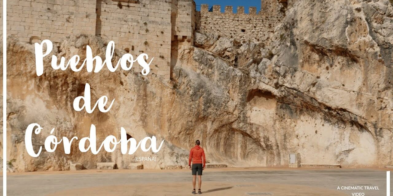 Los 7 Pueblos Más Bonitos de Córdoba: Descubre Su Belleza Natural y Cultural