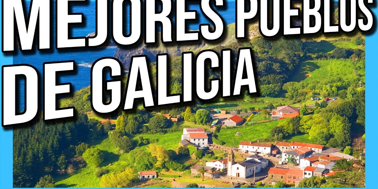 Descubre los 9 pueblos más bonitos de Pontevedra: ¡una experiencia inolvidable!