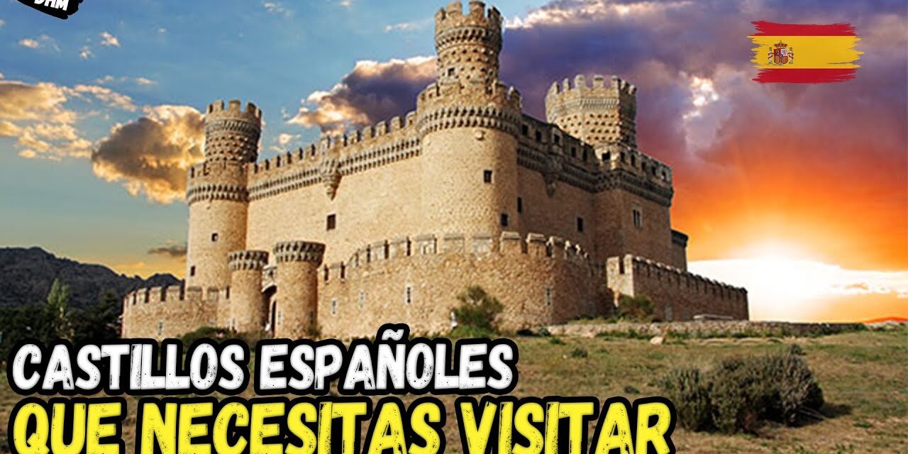 Explorando los 6 Castillos Habitados en España: una Guía de los Lugares Más Interesantes