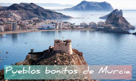 ¡Descubre los 8 Pueblos Más Bonitos de Murcia! Guía de Lugares Imprescindibles para Visitar