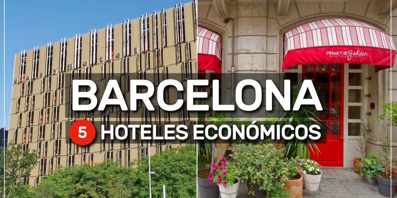 Los Mejores Hoteles en el Centro de Barcelona: Descubre la Mejor Opción para Ti