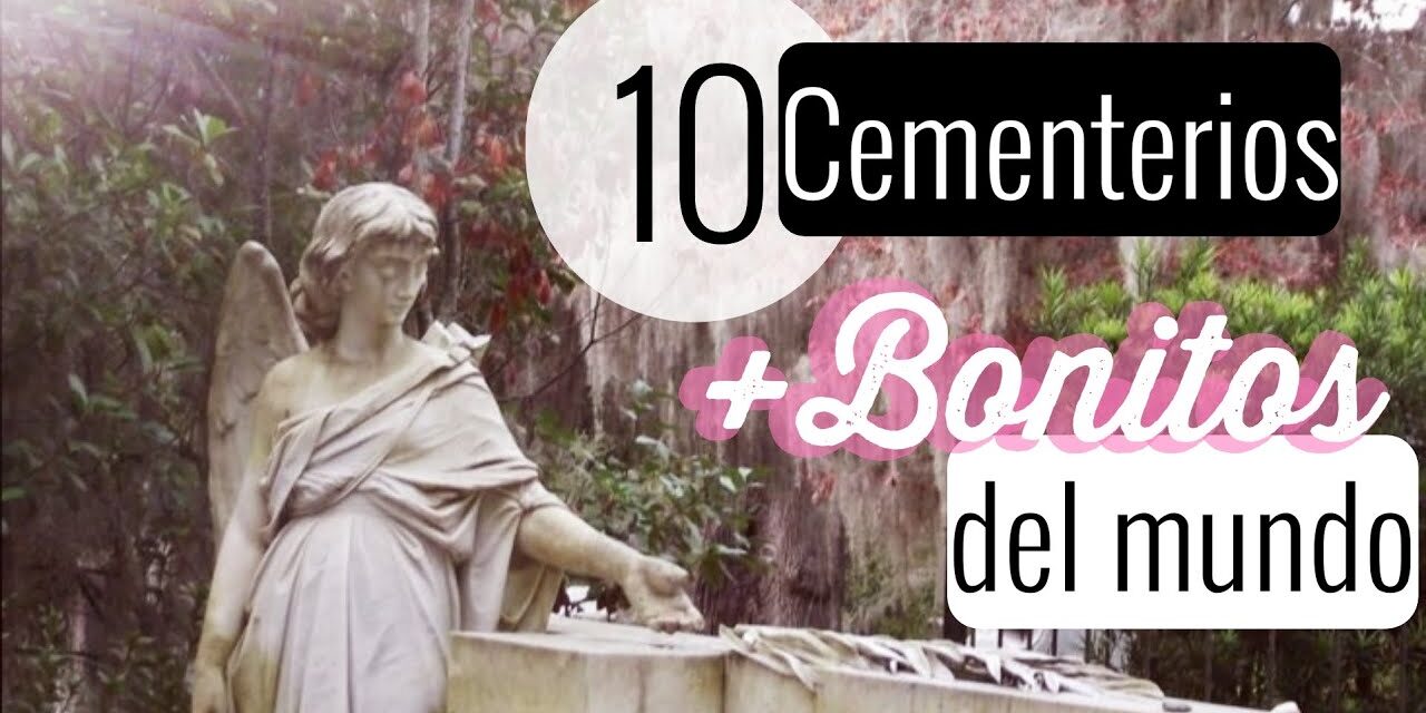 Los 10 Cementerios Más Hermosos de España: Las Mejores Opciones Para Visitar