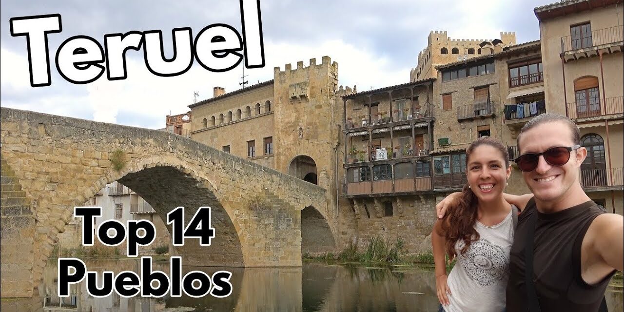 Los 10 Pueblos Más Bonitos de Teruel: Descubre los Encantos de Esta Provincia Española