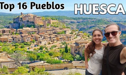 Descubre los 11 Pueblos Más Bonitos de Huesca para Disfrutar de la Naturaleza