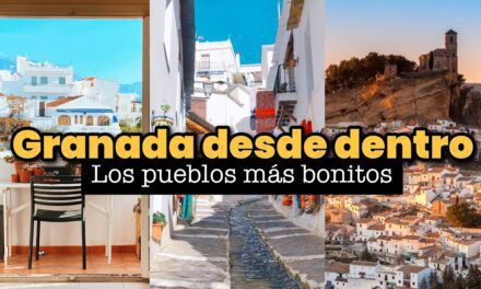 Descubre Los 6 Pueblos Más Bonitos de Granada: ¡Visítalos y No Te Arrepentirás!