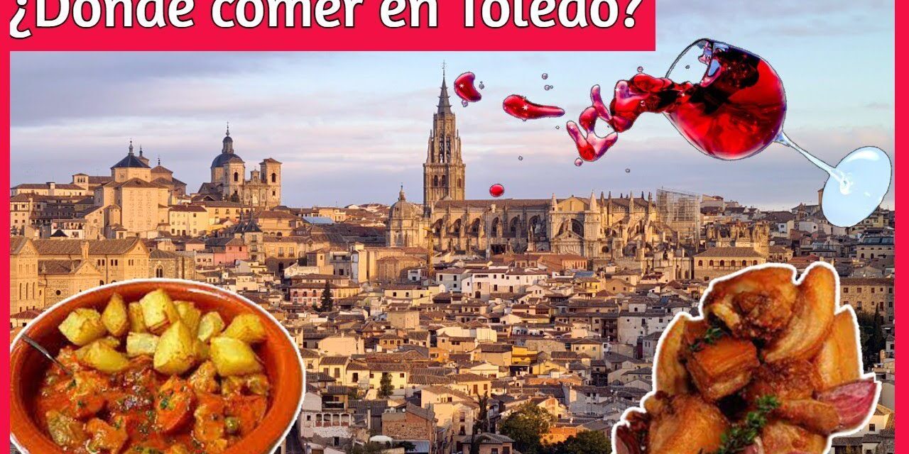 Los 8 mejores restaurantes de Toledo – Descubre los lugares más recomendados