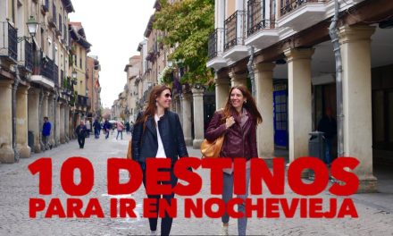 Celebra la Mejor Nochevieja de tu Vida en los Lugares Más Bonitos de España