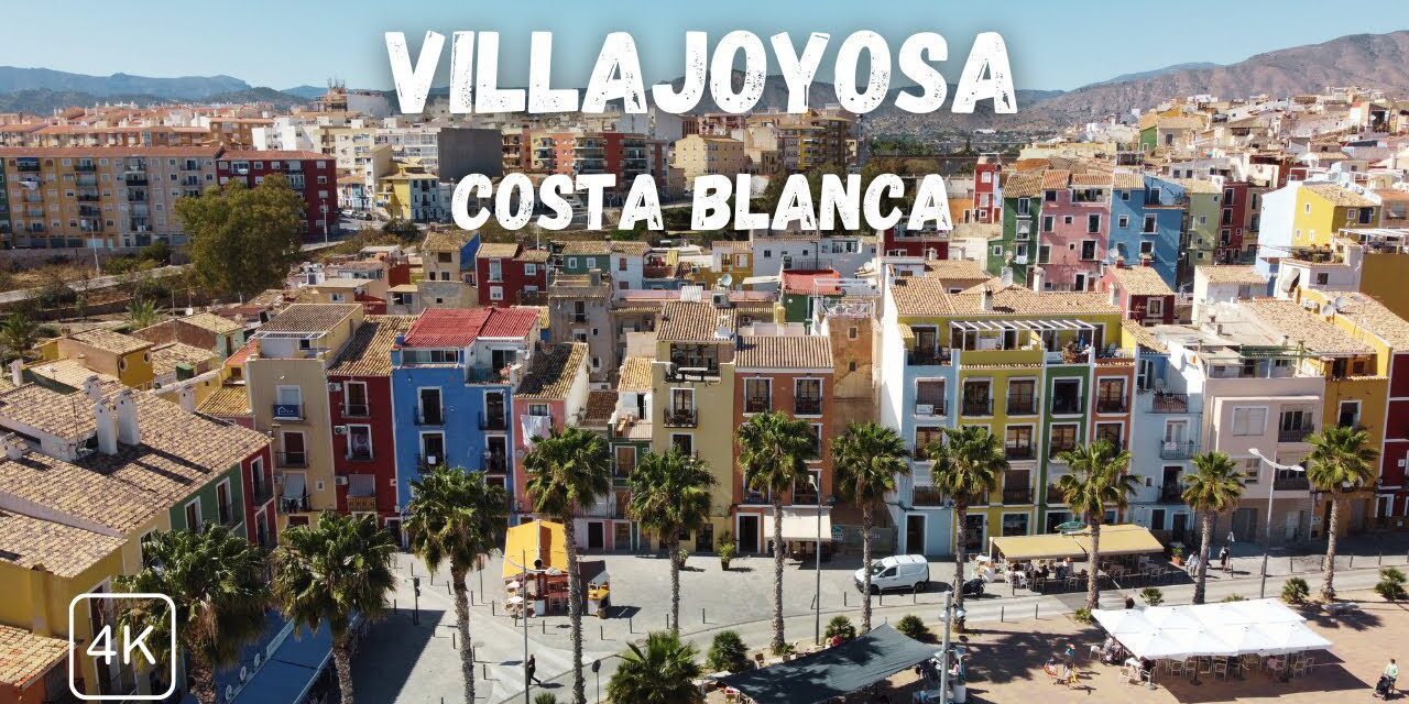Descubre la Colorida Localidad de Villajoyosa: Una Experiencia Única!