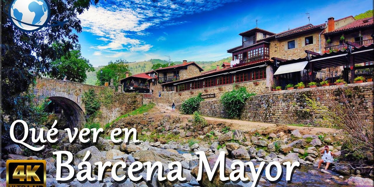 Descubriendo el encanto de Bárcena Mayor: el mejor destino turístico de Cantabria