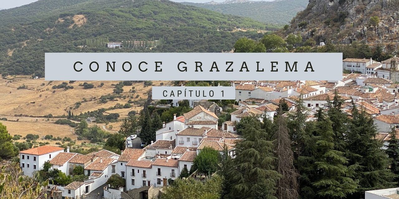 Explora Grazalema: Un Pueblo con Mucho Encanto en Cádiz