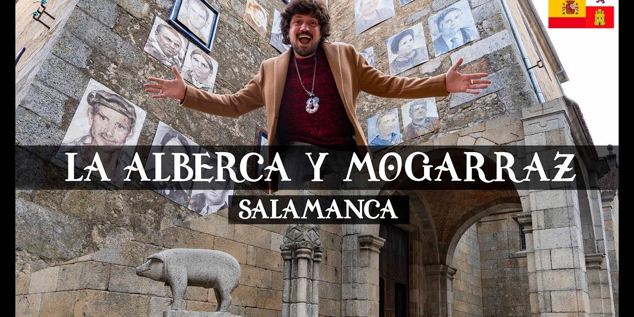 Visita La Alberca: Un Pueblo Con Mucho Encanto en Salamanca