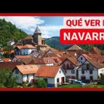 Descubre los Mejores Lugares para Ver y Conocer en Navarra | ¡No te lo Pierdas!