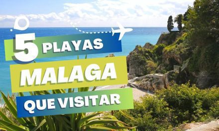 Descubre las 10 mejores playas de Málaga para disfrutar de unas vacaciones perfectas